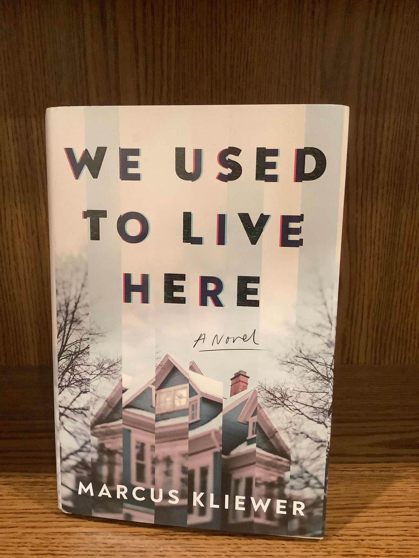 We Used To Live Here by Marcus Kliewer